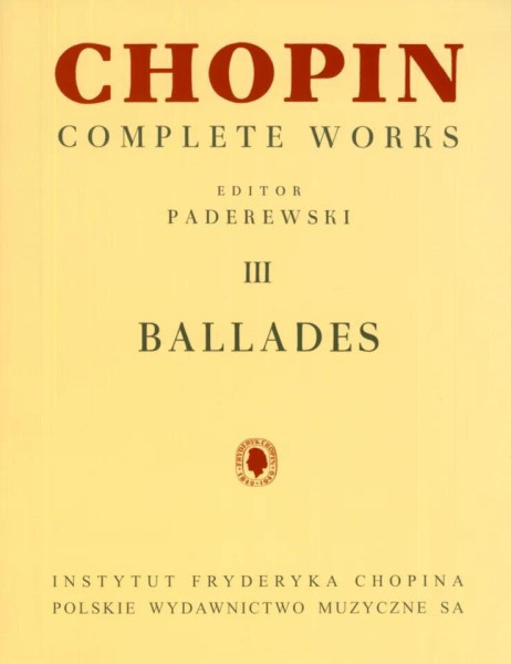 Chopin / Paderewski: Ballades