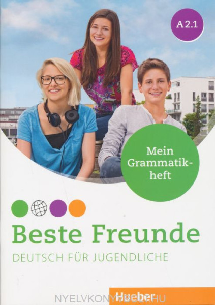 Beste Freunde A2.1 Mein Grammatikheft: Deutsch für Jugendliche. Deutsch als Fremdsprache