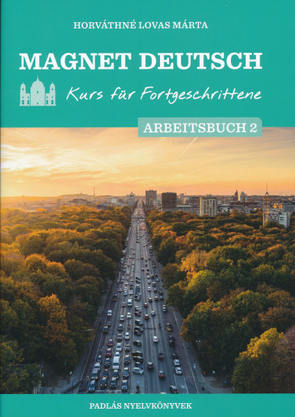 Magnet Deutsch – Kurs für Fortgeschrittene – Arbeitsbuch II. (MX-1981)