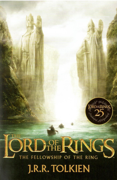 J. R. R. Tolkien: The Fellowship of the Ring (The Lord of the Rings, Book 1)