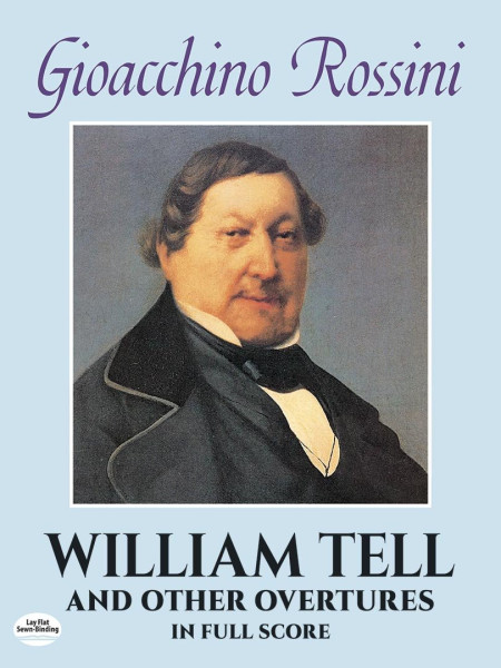 Gioacchino Rossini: William Tell and other Overtures - partitúra
