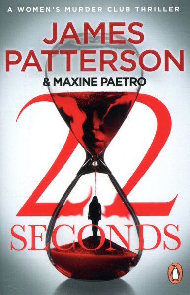 James Patterson: 22 Seconds
