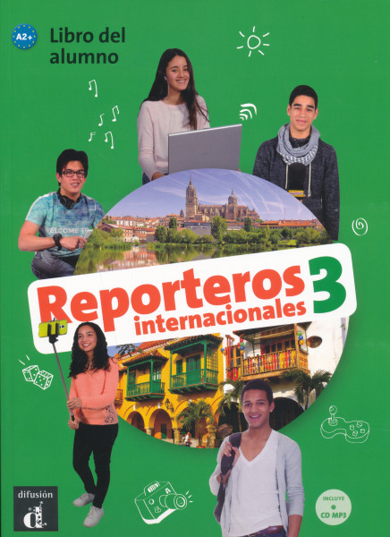 Reporteros Internacionales 3 Libro del alumno