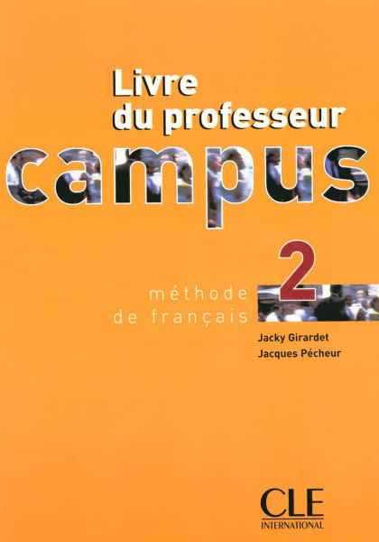 Campus 2 - Méthode de francais - Livre du professeur
