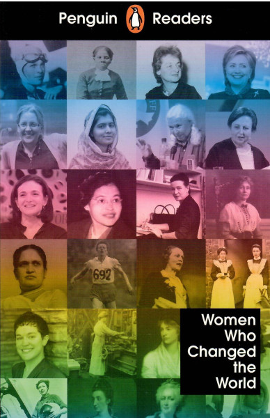 Penguin Readers Level 4: Women Who Changed the World