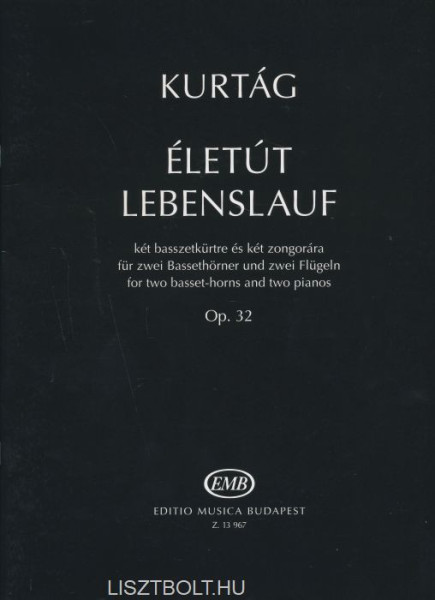 Kurtág György: Életút op. 32 (két basszetkürtre és két zongorára)