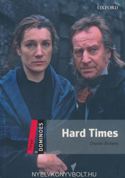 Hard Times - Oxford Dominoes level 3