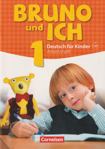 Bruno und ich Deutsch für Kinder Band 1 Arbeitsheft