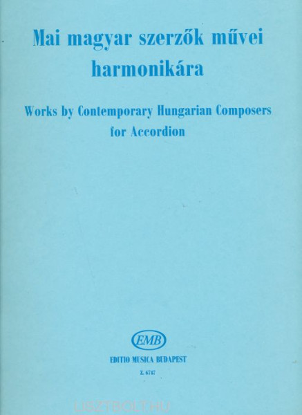 Mai magyar szerzők művei harmonikára