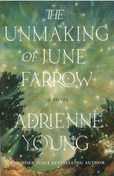 Adrienne Young: The Unmaking of June Farrow