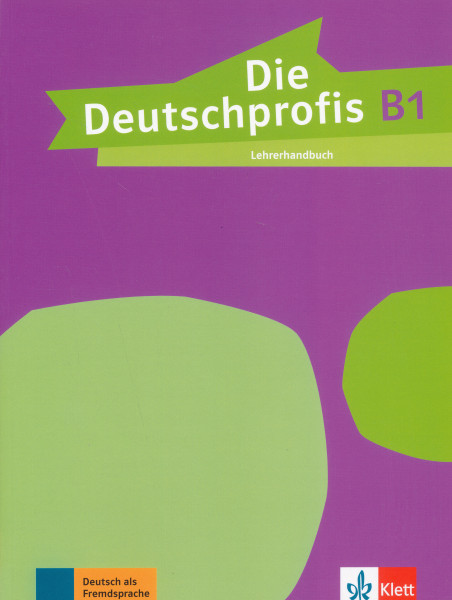 Die Deutschprofis B1 Lehrerhandbuch