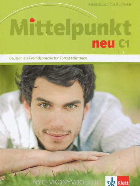 Mittelpunkt Neu C1 Arbeitsbuch mit Audio-CD
