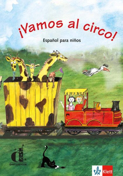 Vamos Al Circo! Espanol Para Ninos Libro del alumno