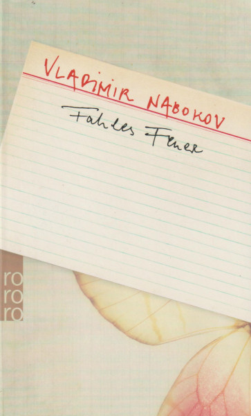 Vladimir Nabokov: Fahles Feuer