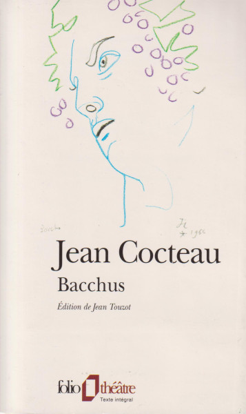 Jean Cocteau: Bacchus