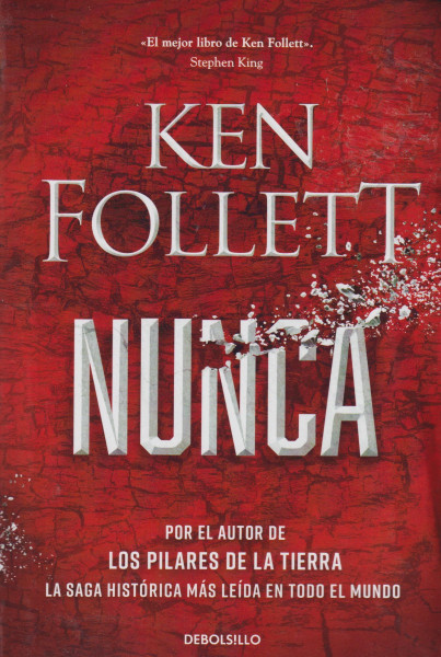Ken Follett: Nunca