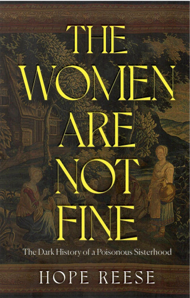 Hope Reese: The Women Are Not Fine