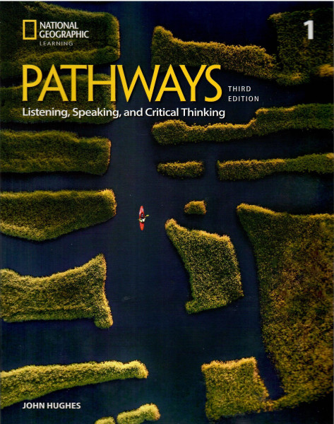 Pathways 3rd Edition Listening, Speaking, and Critical Thinking 1 with the Spark platform