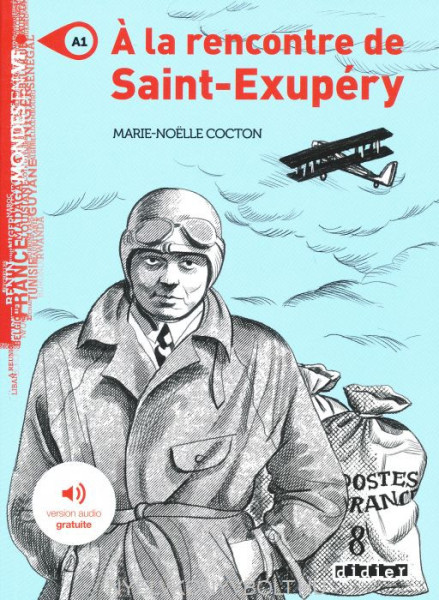 Mondes en VF – A la rencontre de Saint Exupéry  A1