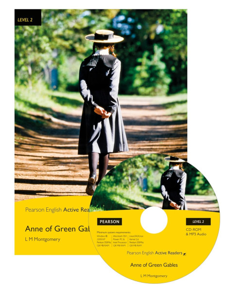 Anne of Green Gables with Audio CD/CD-ROM - Pearson English Active Readers Level 2