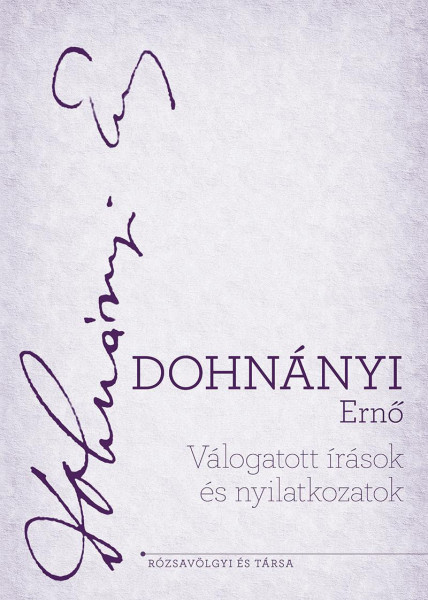 Dohnányi Ernő: Válogatott írások és nyilatkozatok