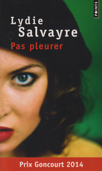 Lydie Salvayre: Pas pleurer