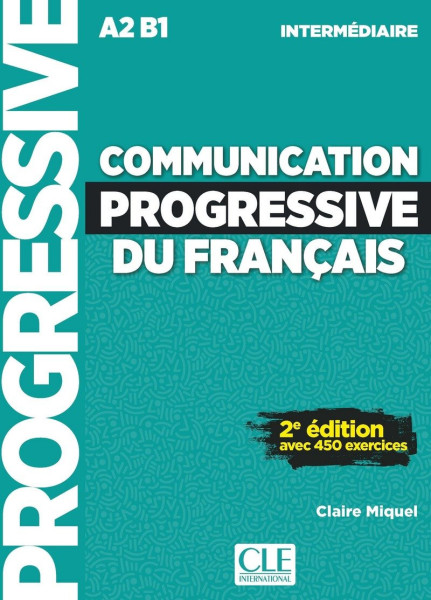 Communication progressive du français - Niveau intermédiaire - Livre + CD - 2eme édition - Nouvelle couverture
