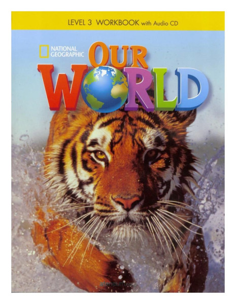 Our World level 3 Wokrbook with Audio CD
