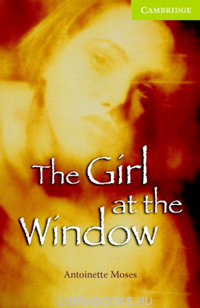 The Girl at the Window - Cambridge English Readers Starter