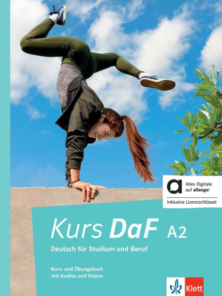 Kurs DaF A2 - Hybride Ausgabe allango: Deutsch für Studium und Beruf. Kurs- und Übungsbuch mit Audios und Videos inklusive Lizenzschlüssel allango