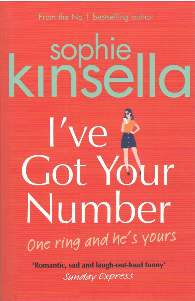 Sophie Kinsella: I've Got Your Number