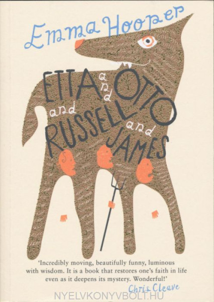 Emma Hooper: Etta and Otto and Russell and James