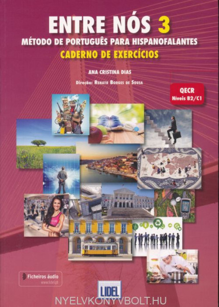 Entre Nos 3. Caderno de exercicios Metodo de Portugués para hispanofalantes