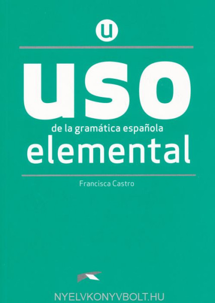 USO de la gramática espanola elemental
