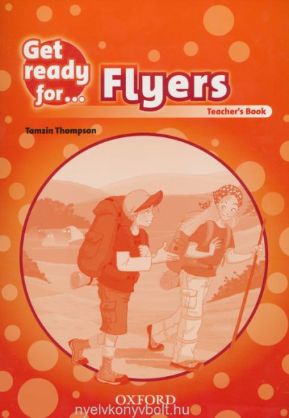 Get Ready for... Flyers Teacher's Book