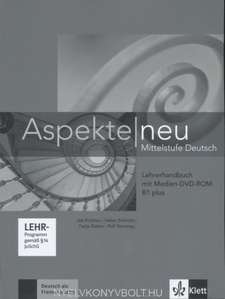 Aspekte Neu B1+ Lehrerhandbuch mit Medien-DVD-ROM
