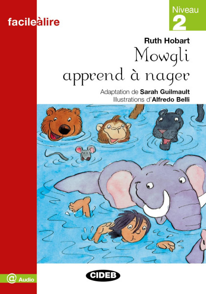 Mowgli apprend a nager - Niveau 2
