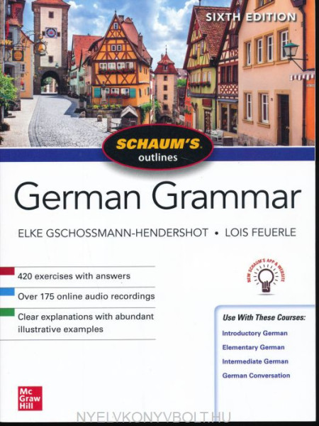 Schaum's Outline of German Grammar, Sixth Edition
