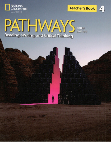 Pathways 3rd Edition Reading, Writing, and Critical Thinking 4 Teacher's Book