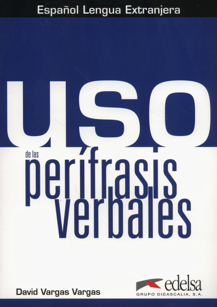 Uso de las perífrasis verbales + Extensión Digital
