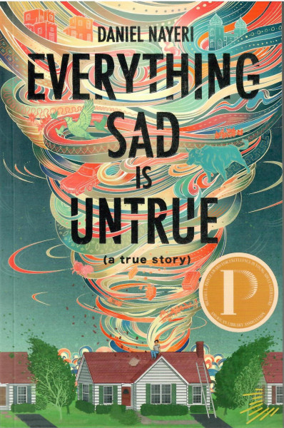 Daniel Nayeri: Everything Sad Is Untrue