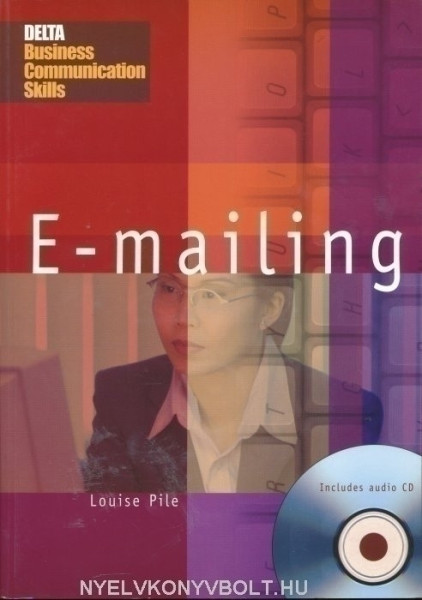 Delta Business Communication Skills - E-mailing - Includes Audio CD (2004)