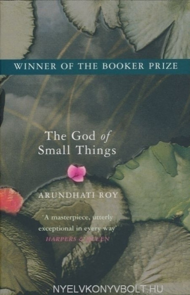 Arundhati Roy: The God of Small Things