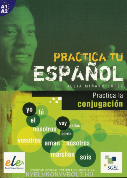 Practica tu Espanol - Practica la conjugación