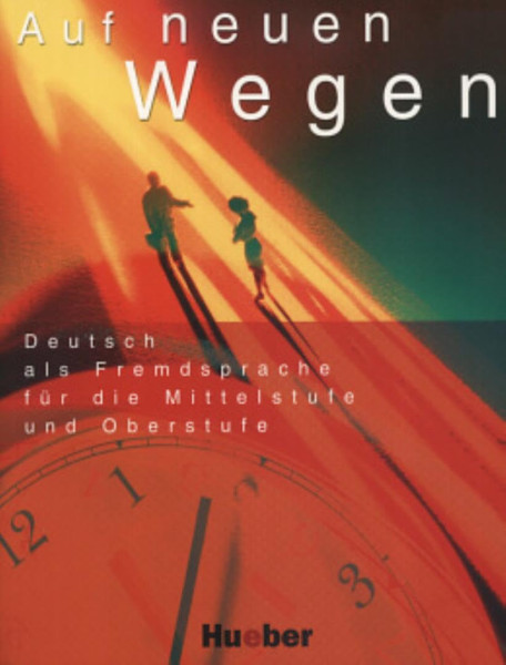 Auf neuen Wegen Lehrbuch