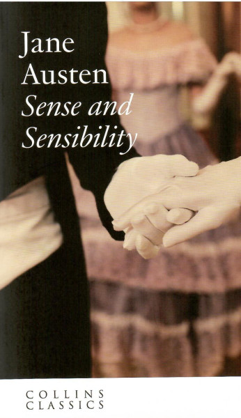 Jane Austen: Sense and Sensibility (Collins Classics)