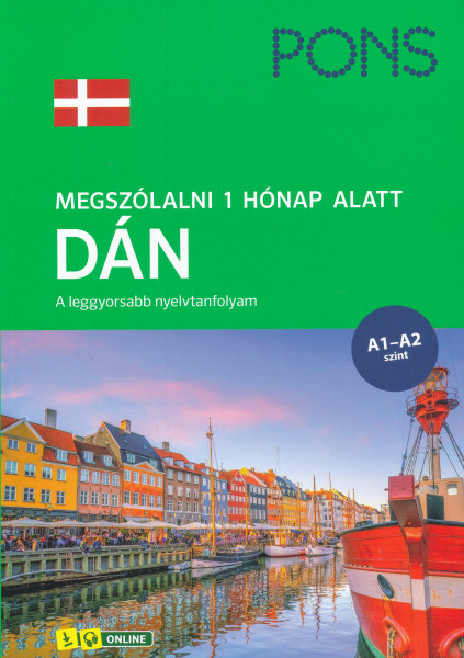 PONS Megszólalni 1 hónap alatt DÁN A leggyorsabb nyelvtanfolyam