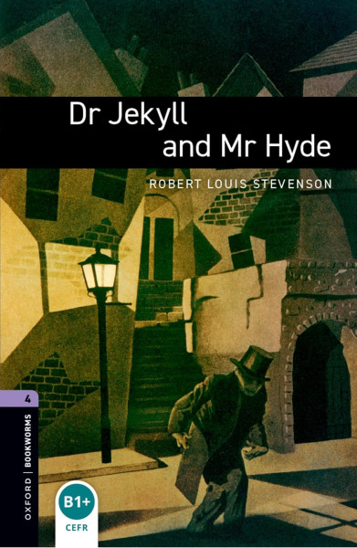 Dr Jekyll and Mr Hyde with Audio Download - Oxford Bookworms Library Level 4