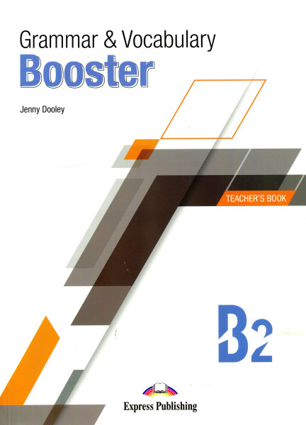 Grammar and Vocabulary Booster B2 - Teacher's Book with DigiBooks App