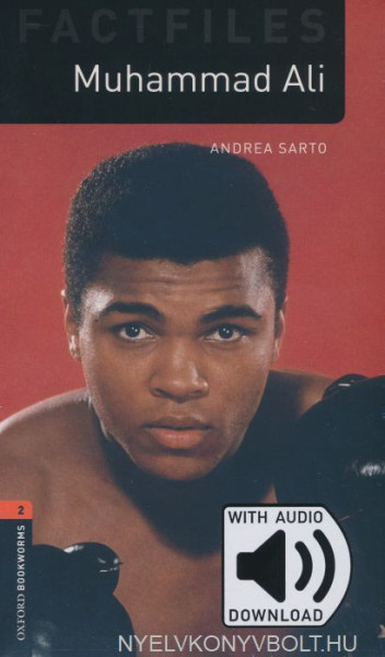 Muhammad Ali with audio download - Oxford Bookworms Library Level 2
